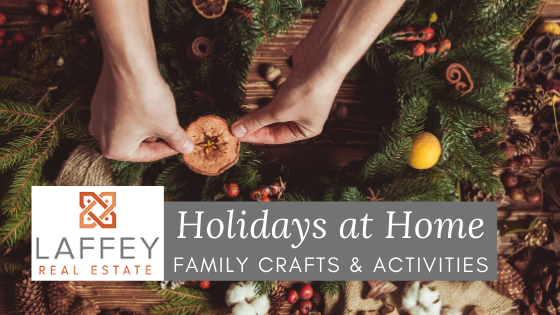 Family Holiday Crafts - Long Island - Laffey Real Estate